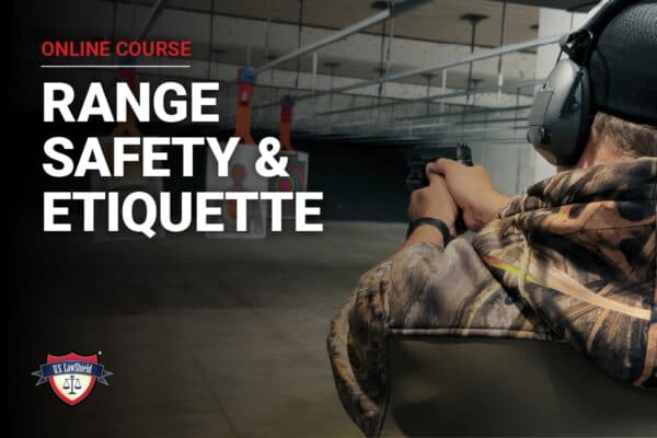 U.S. LawShield Range Safety & Etiquette online course
